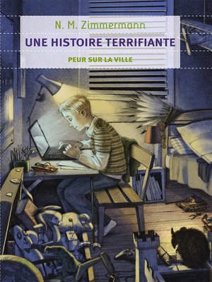 cover image of Une histoire terrifiante. Peur sur la ville